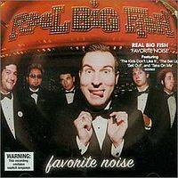 Reel Big Fish : Favorite Noise Reel Big Fish : Favorite Noise